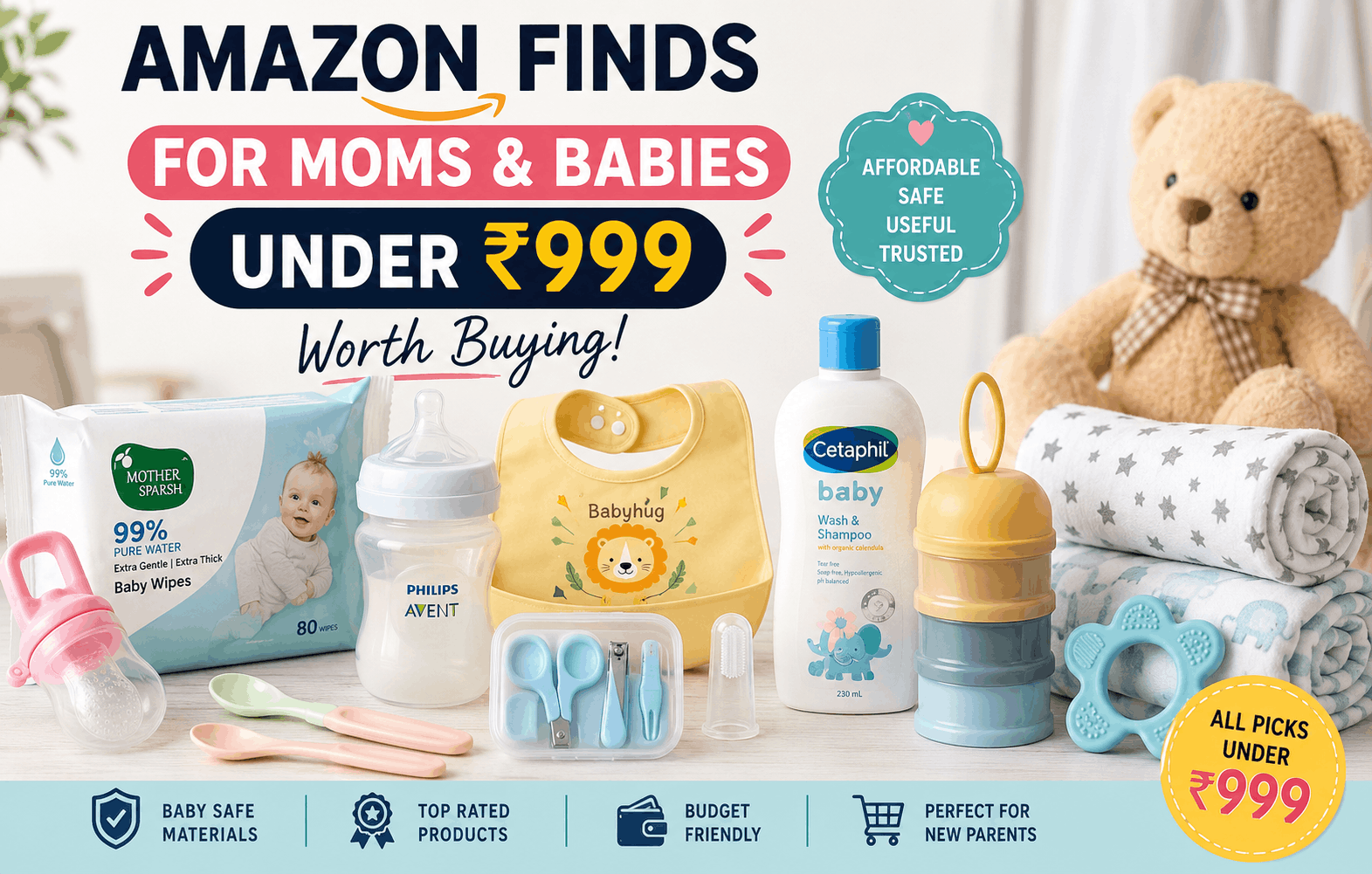 Best Amazon Finds for Moms & Babies Under ₹999